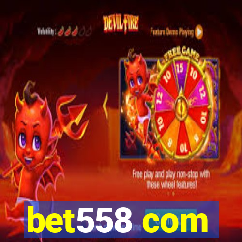 bet558 com