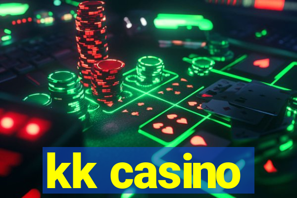 kk casino