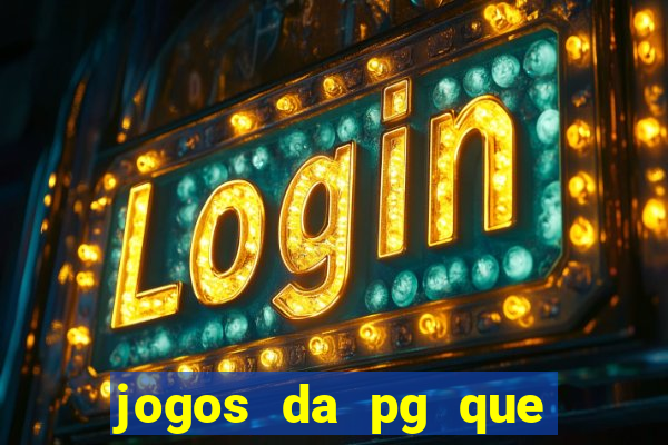 jogos da pg que está pagando agora