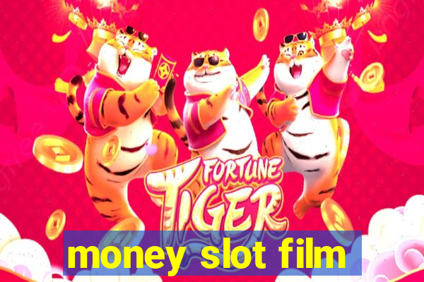 money slot film