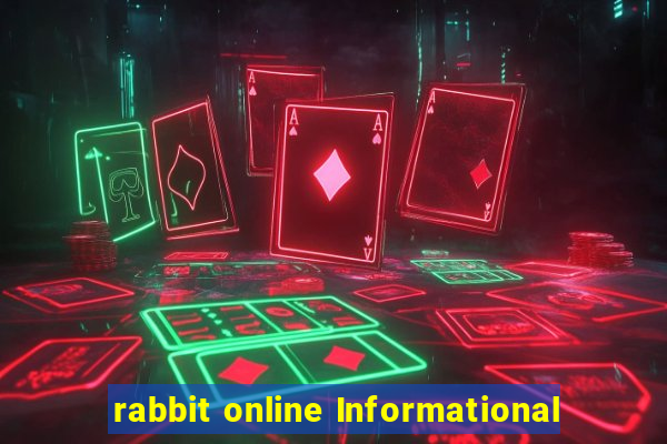 rabbit online Informational