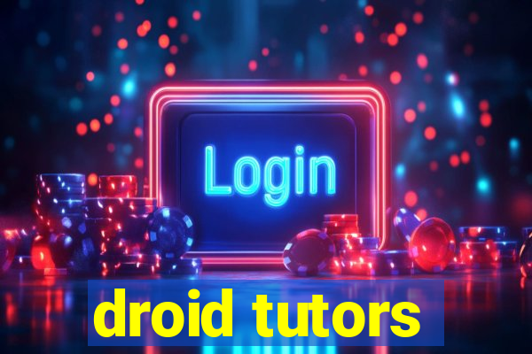 droid tutors