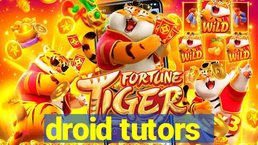 droid tutors