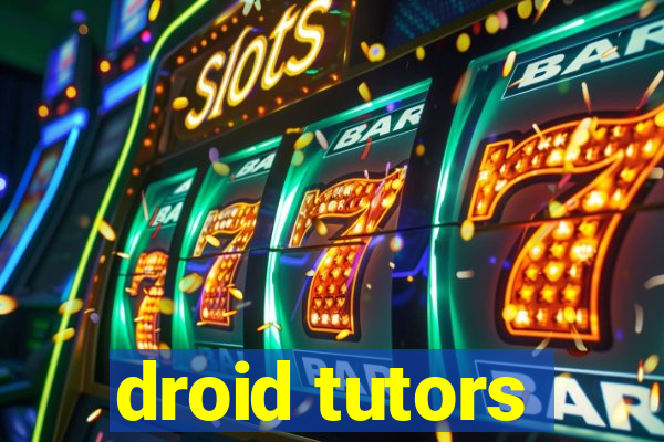 droid tutors