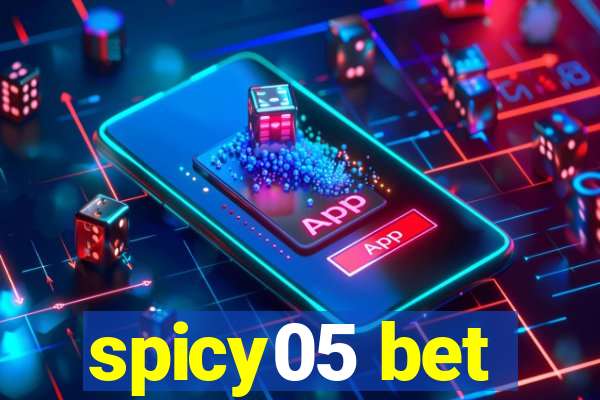 spicy05 bet