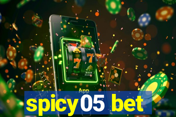 spicy05 bet