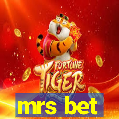 mrs bet