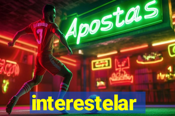 interestelar completo dublado hd