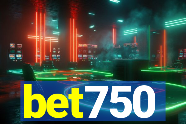 bet750