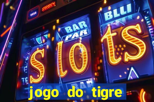 jogo do tigre minimo 5 reais