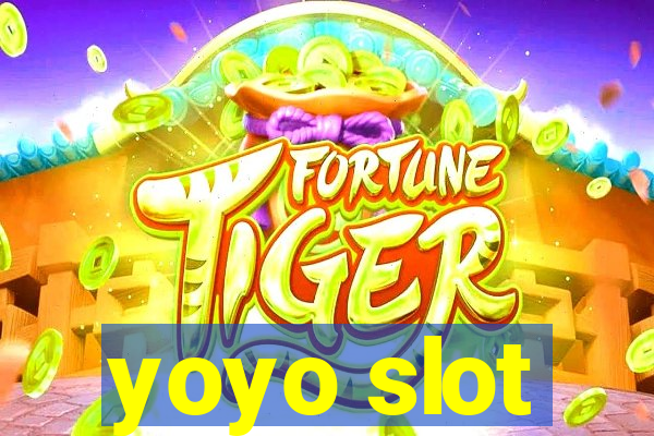 yoyo slot