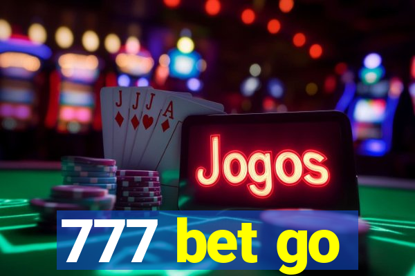 777 bet go