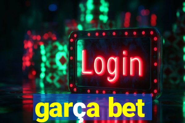 garça bet