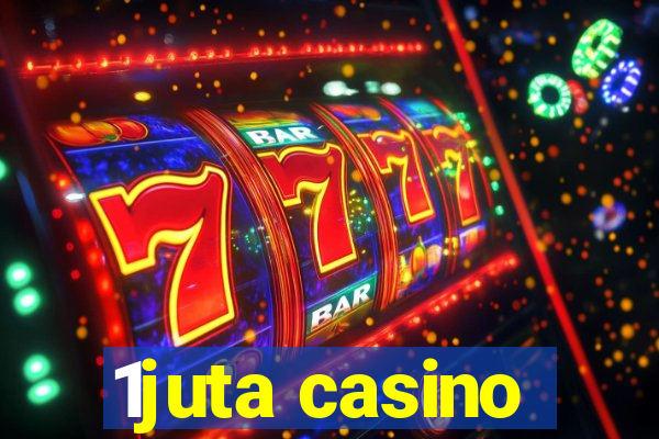 1juta casino