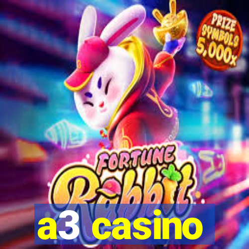 a3 casino