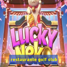 restaurante golf club