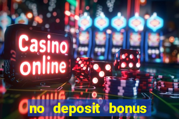 no deposit bonus codes for captain jack casino