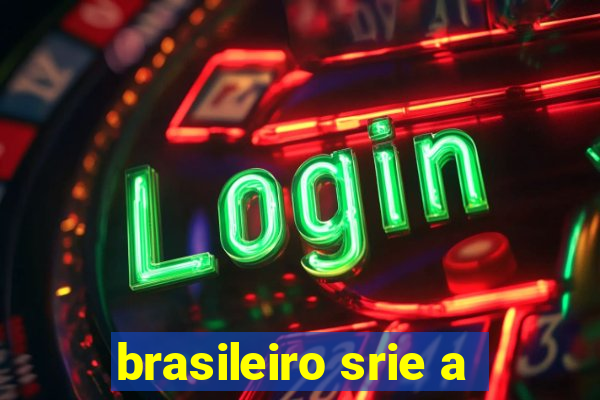 brasileiro srie a