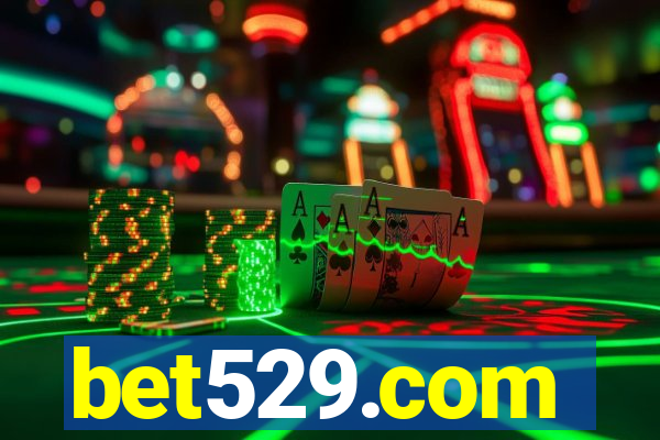 bet529.com