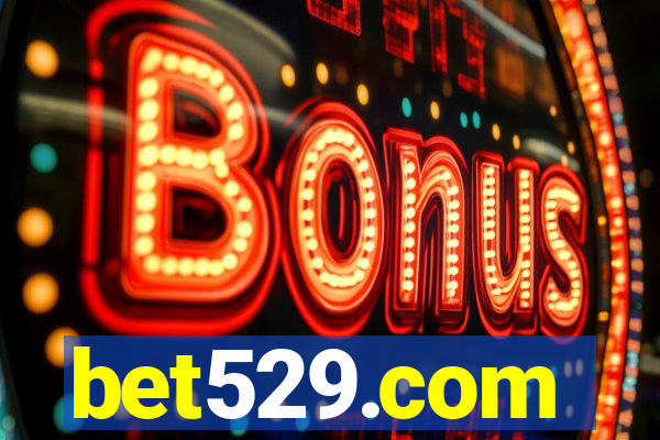 bet529.com