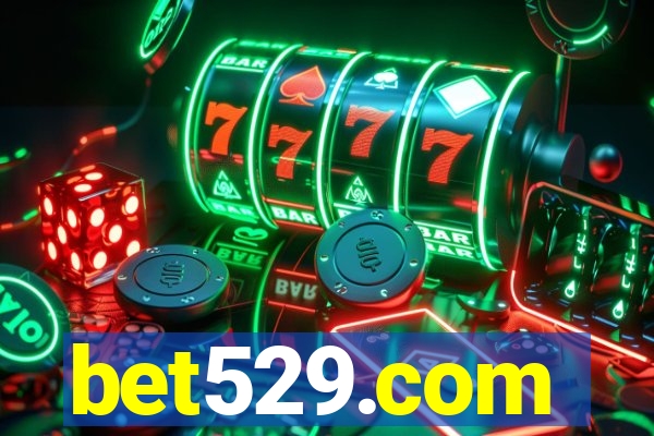 bet529.com