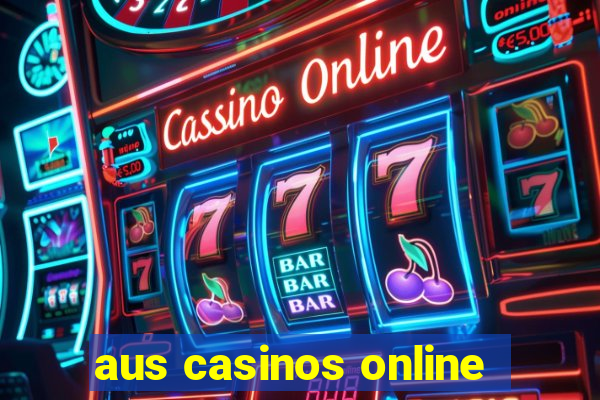 aus casinos online