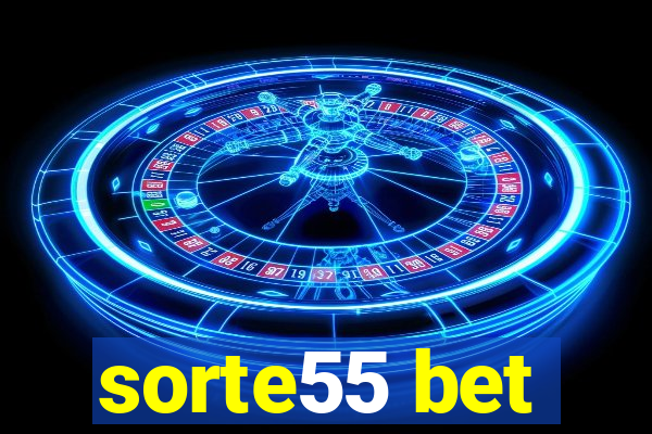 sorte55 bet