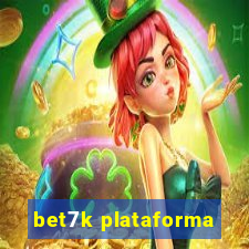 bet7k plataforma