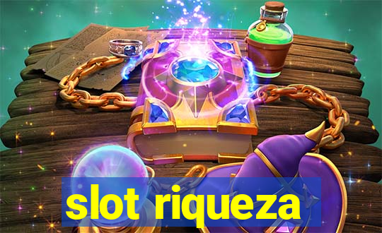 slot riqueza