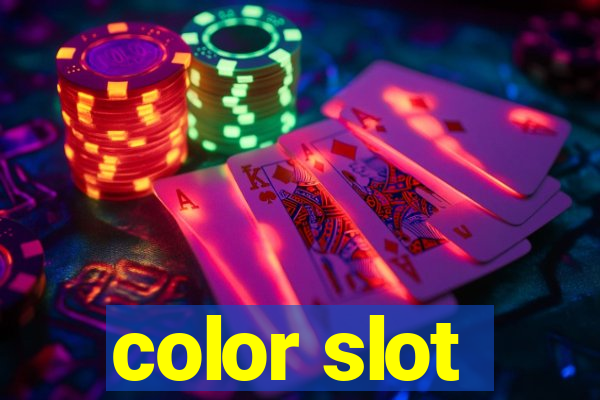 color slot