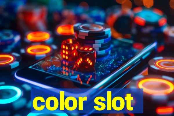 color slot