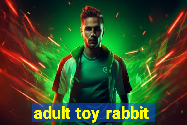 adult toy rabbit