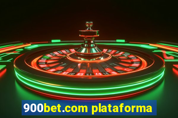 900bet.com plataforma