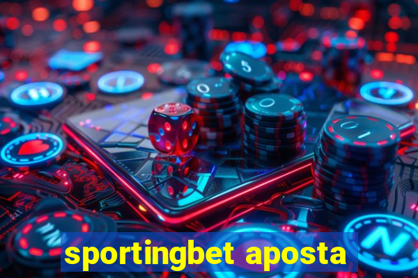 sportingbet aposta