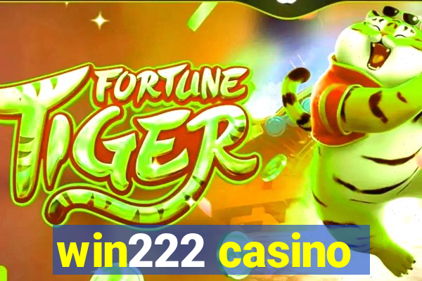 win222 casino