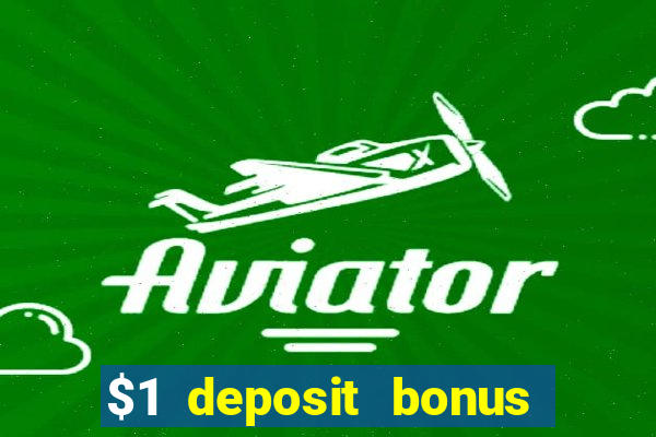 $1 deposit bonus casino nz