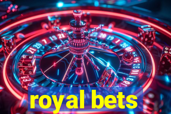 royal bets