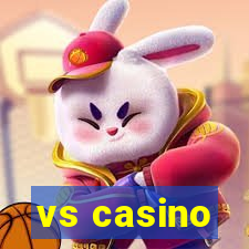 vs casino