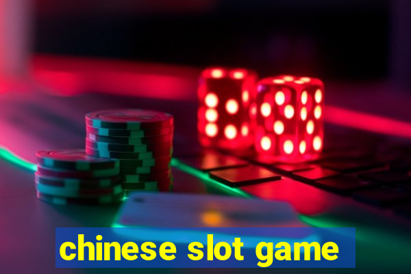 chinese slot game