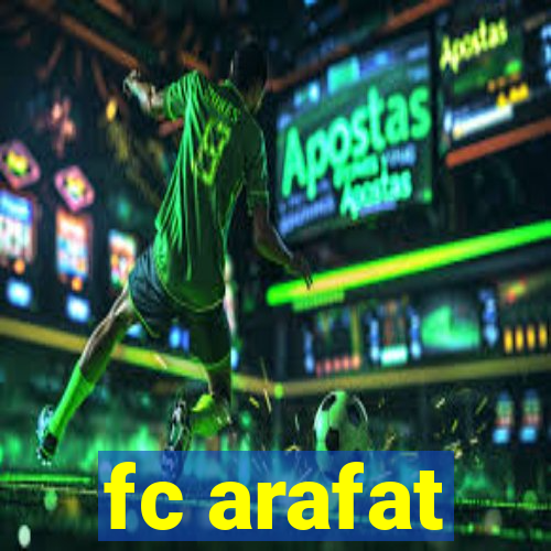 fc arafat