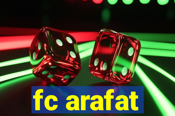 fc arafat