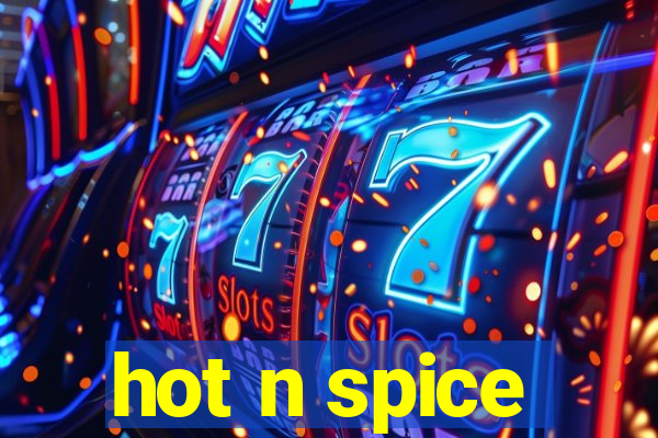 hot n spice