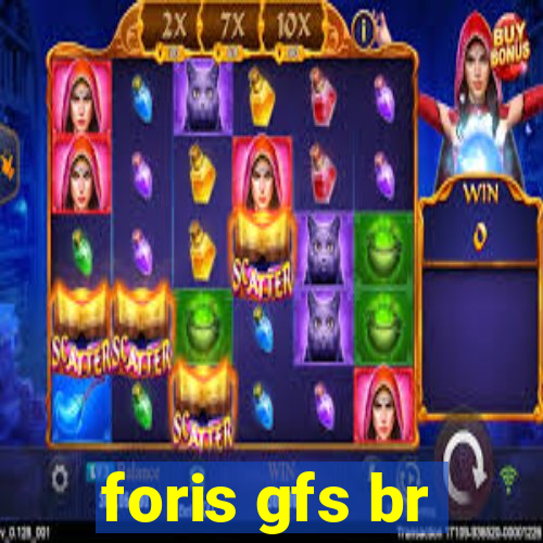 foris gfs br