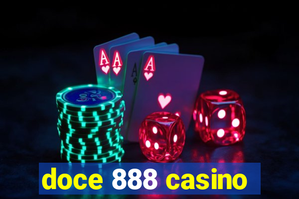 doce 888 casino