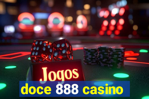 doce 888 casino