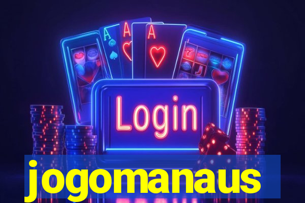 jogomanaus