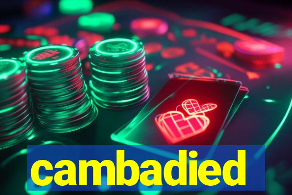 cambadied