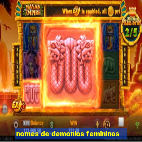 nomes de demonios femininos