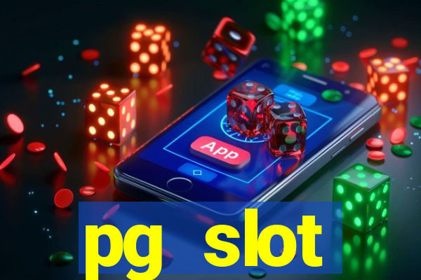 pg slot ???????????? ??????????