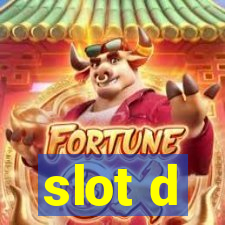 slot d